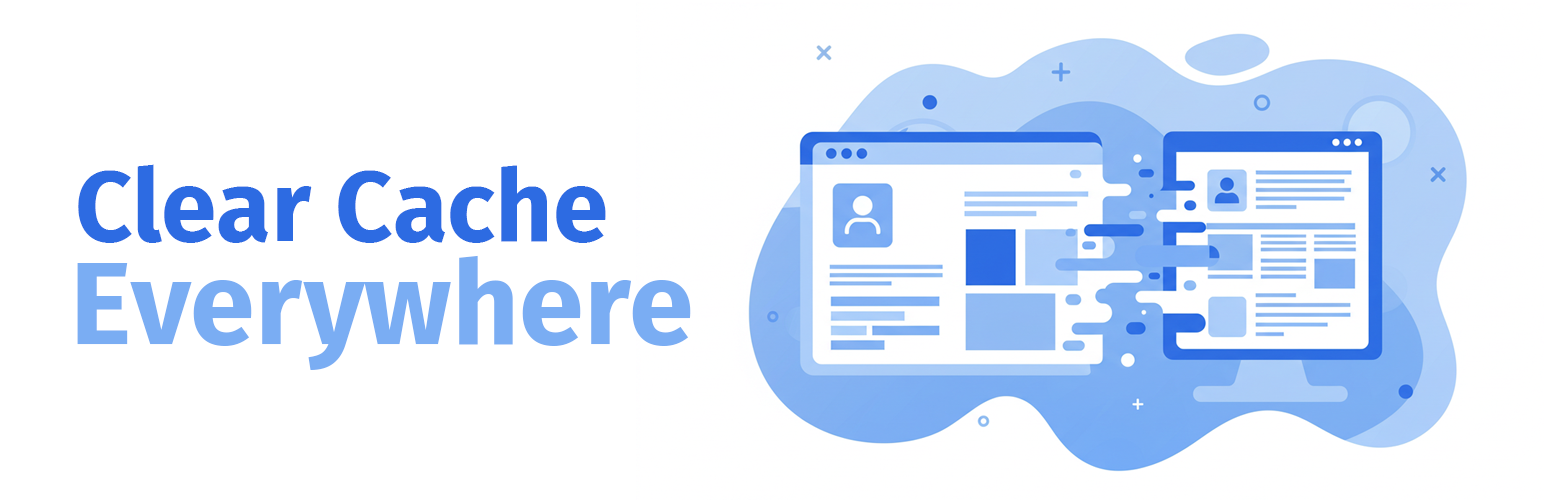 WordPress 外掛 Clear Cache Everywhere 的封面圖片。