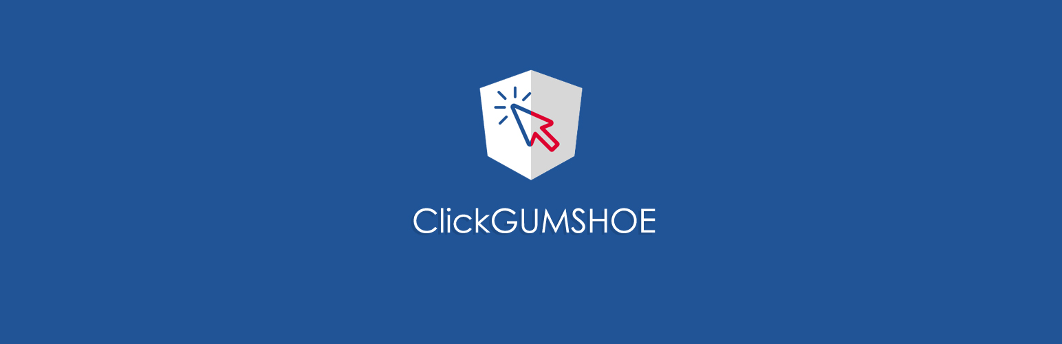 ClickGUMSHOE – Click Fraud Detection & Protection