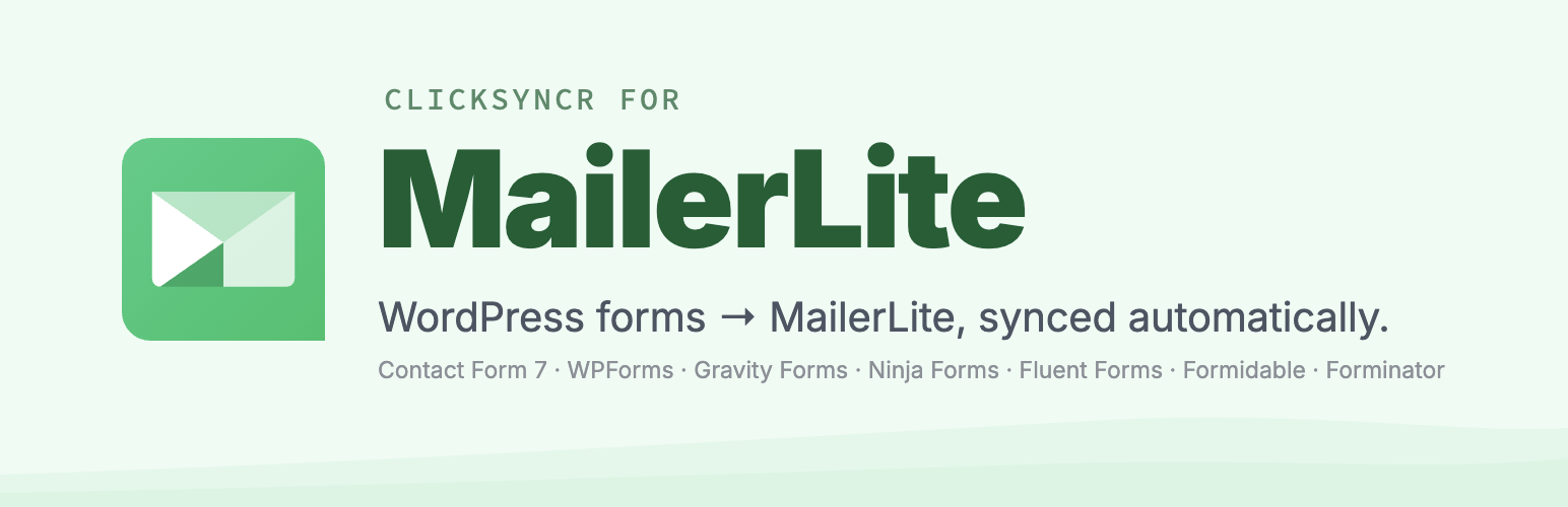 ClickSyncr for MailerLite – Contact Form 7 Integration