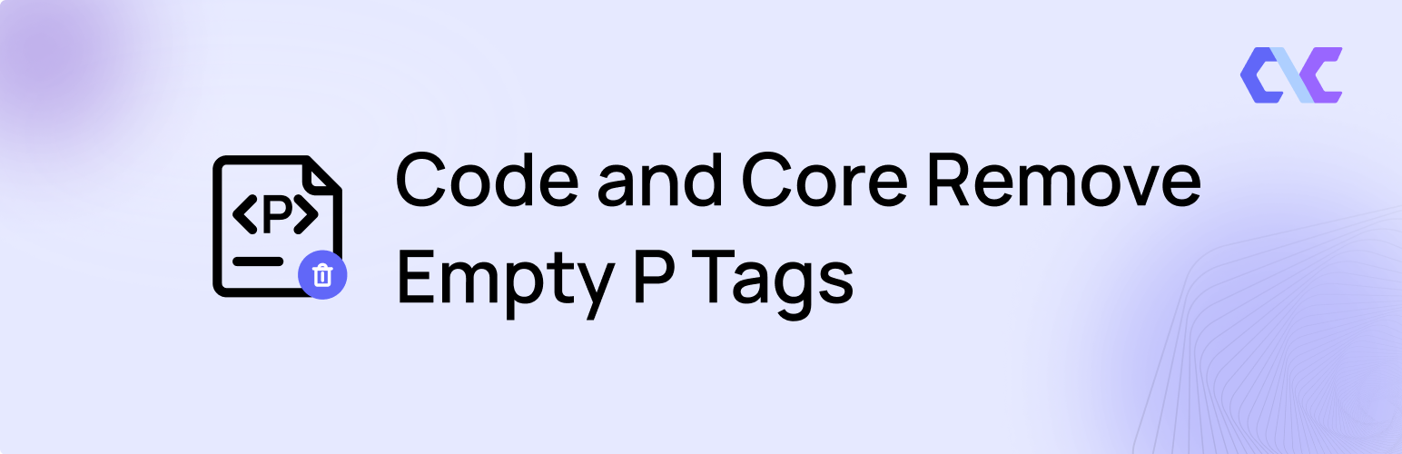 Code and Core Remove Empty P Tags