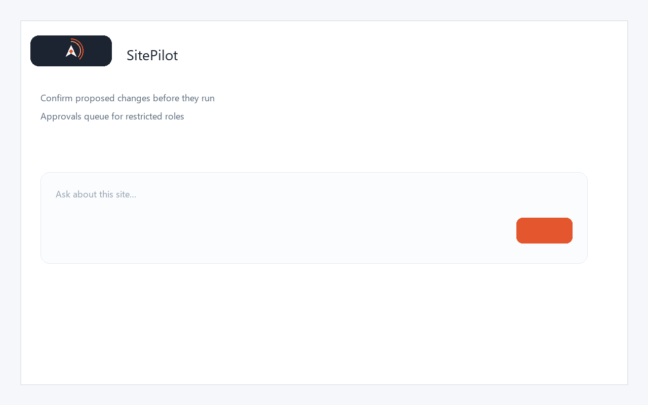 Approval / confirm flow for proposed site changes.