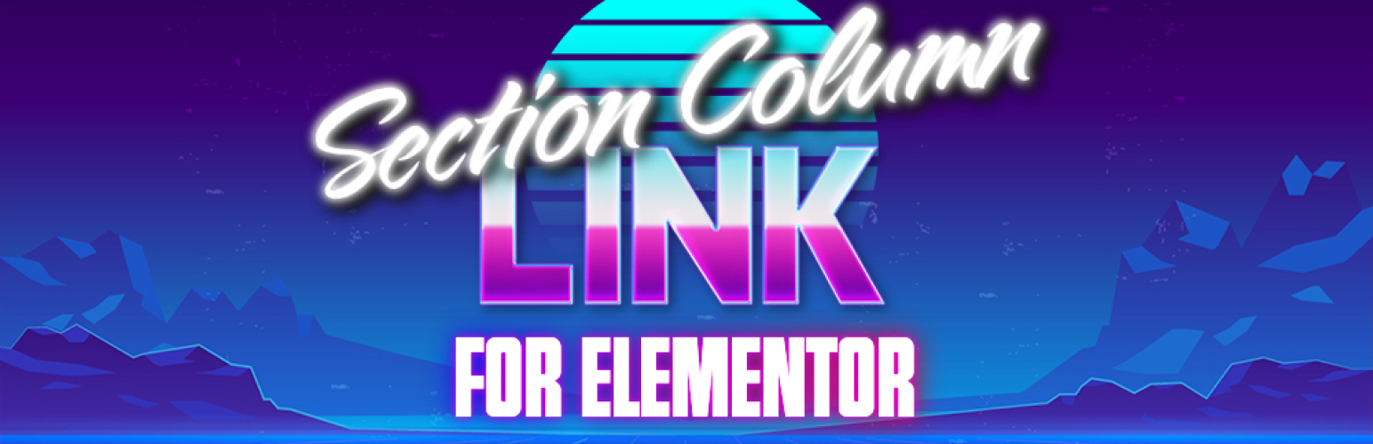 Sections and Columns Link for Elementor
