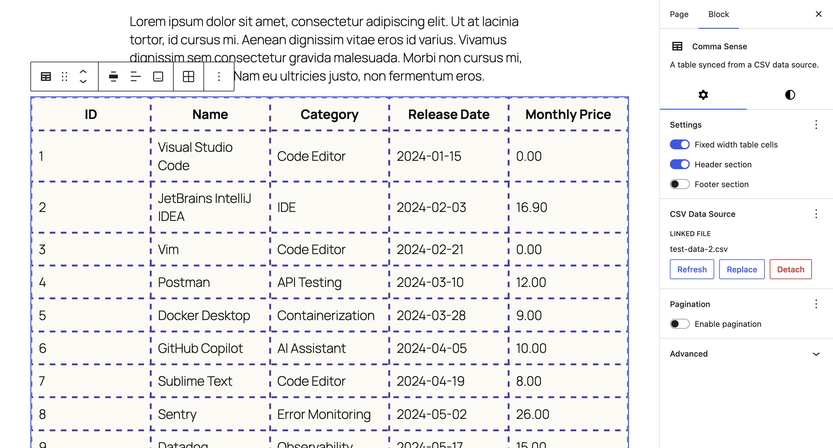 Every core Table design control still applies, so your data looks like the rest of your cabinet.