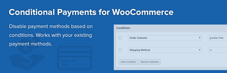 Conditional Payments for WooCommerce