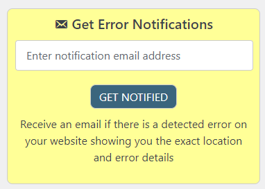 <p>Enable email notifications to know when an error is detected</p>