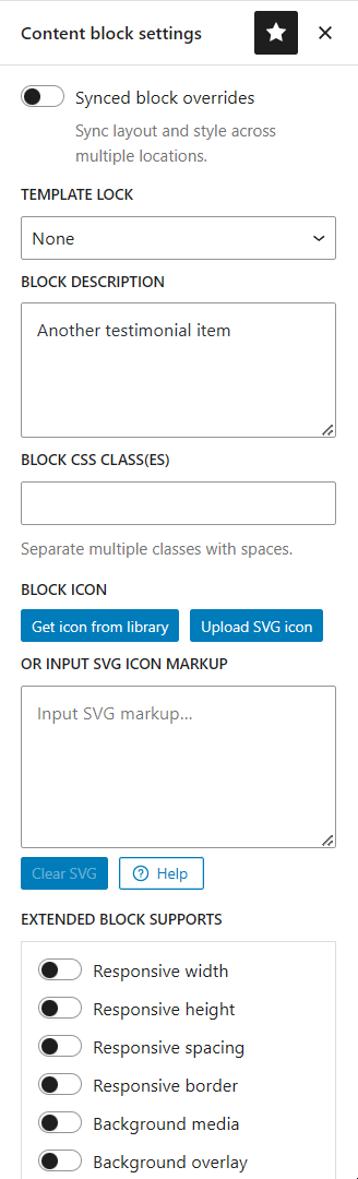 <p>Register block: synced overrides, template lock, description, CSS class, block icon</p>