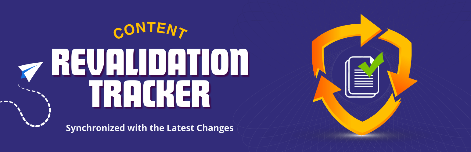 Content Revalidation Tracker