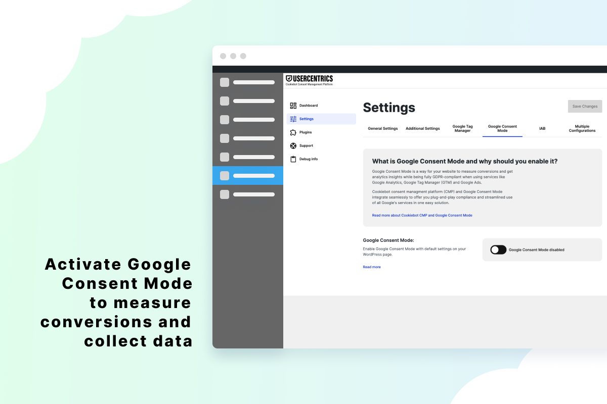 Activate Google Consent Mode to measure conversions and collect data