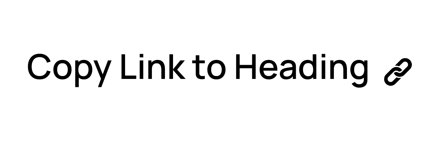 Copy Link to Heading – Easily add Anchor links for Headings