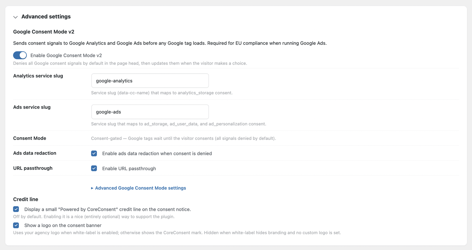 Google Consent Mode v2 built in — all Google signals denied by default until the visitor consents.