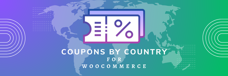 Coupons by country for WooCommerce