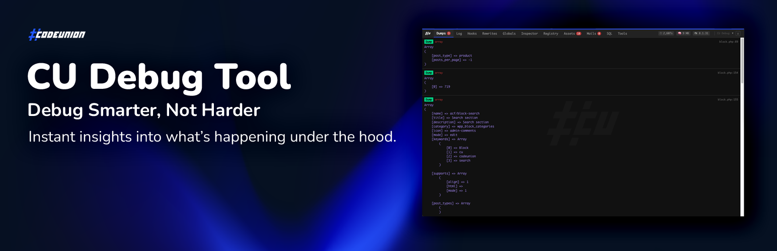 CU Debug Tool by CodeUnion