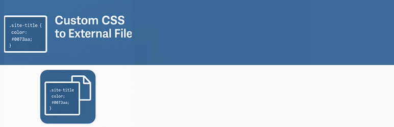 Custom CSS to External File