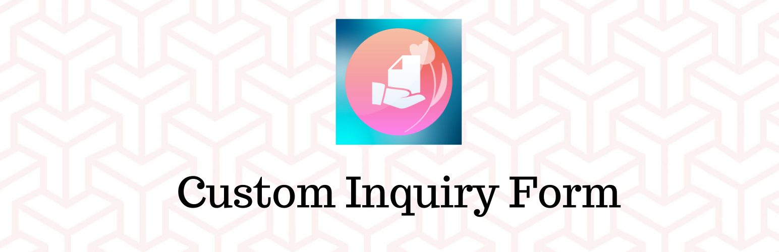 Custom Inquiry Form