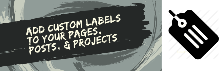 Custom Labels for WordPress Posts