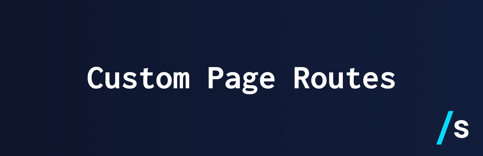 Custom Page Routes