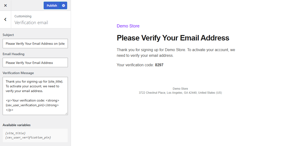 The verification email, with the subject line, heading and message all editable from the built-in live preview customizer.