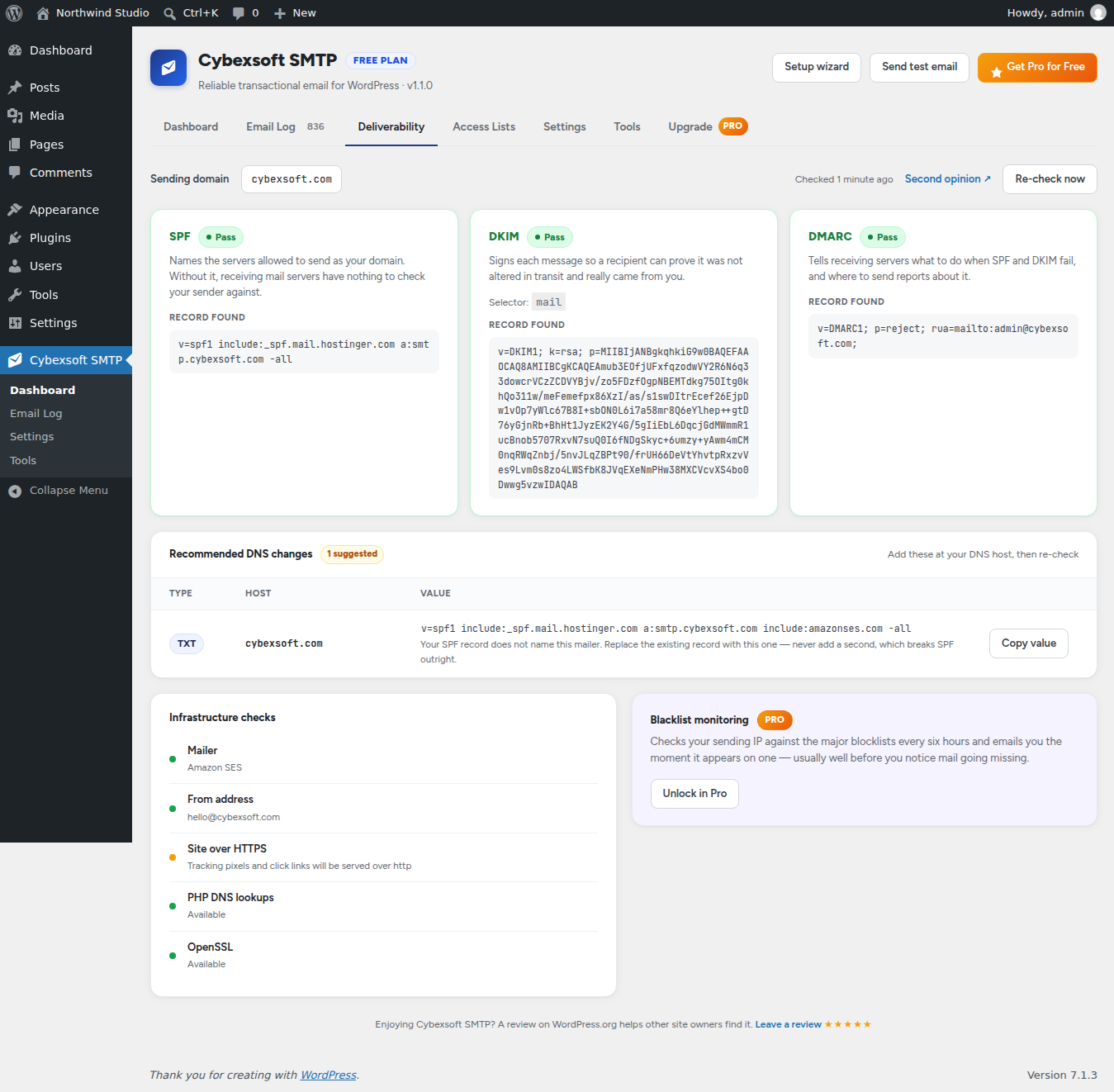 Deliverability: SPF, DKIM and DMARC checked against your sending domain, with the records found and the exact DNS change to make — here, the one include your SPF record is missing for Amazon SES.