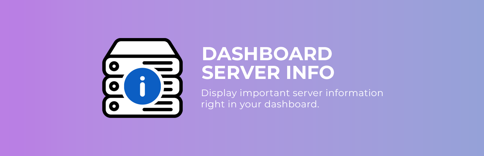 Dashboard Server Info
