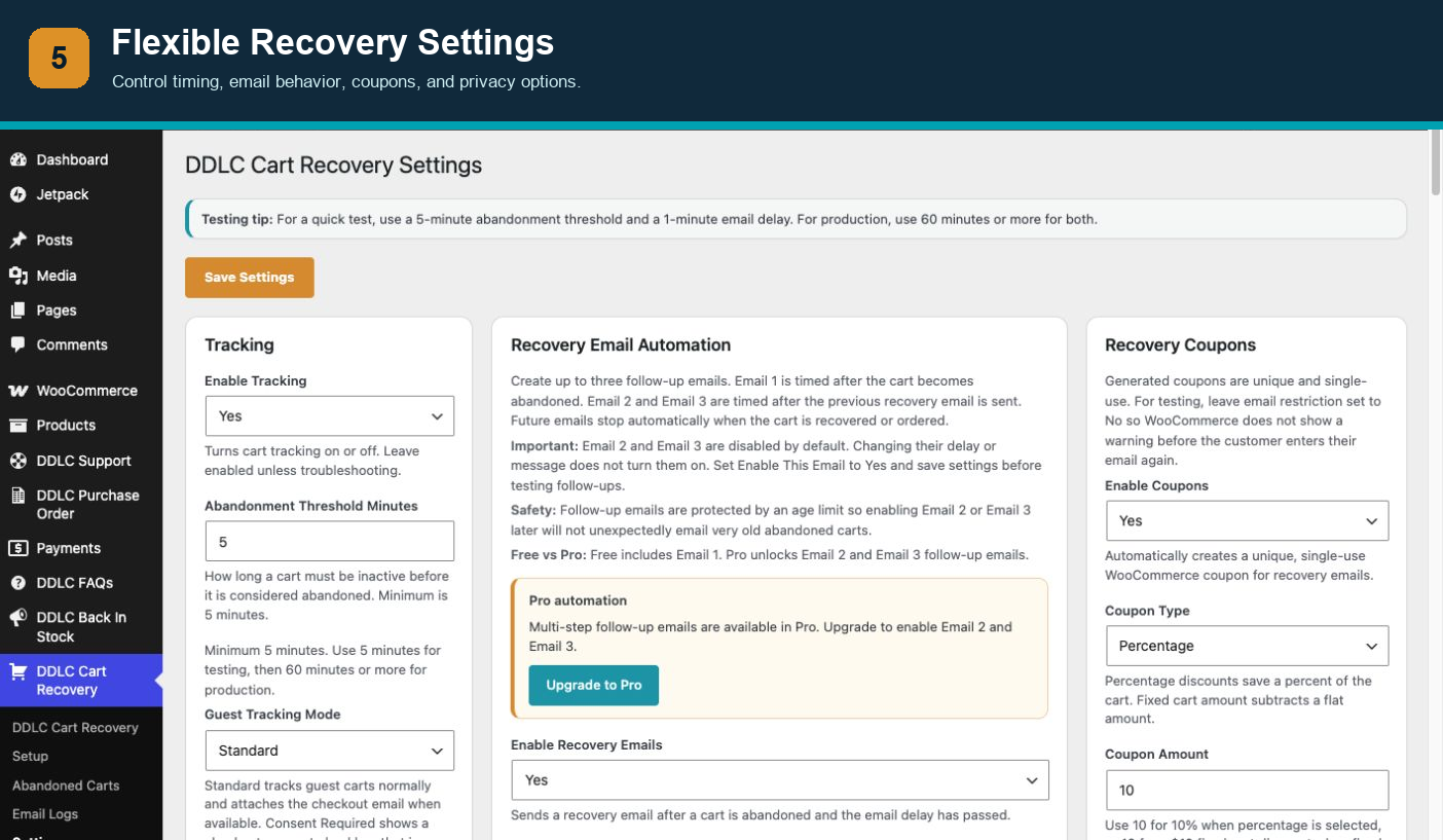 Flexible Recovery Settings — Control timing, email behavior, coupons, and privacy options.