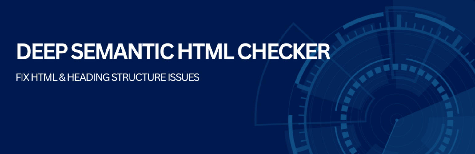 Deep Semantic HTML Checker