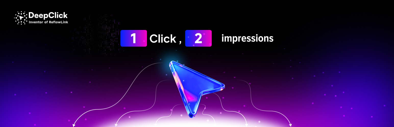 DeepClick — Inventor of ReflowLink