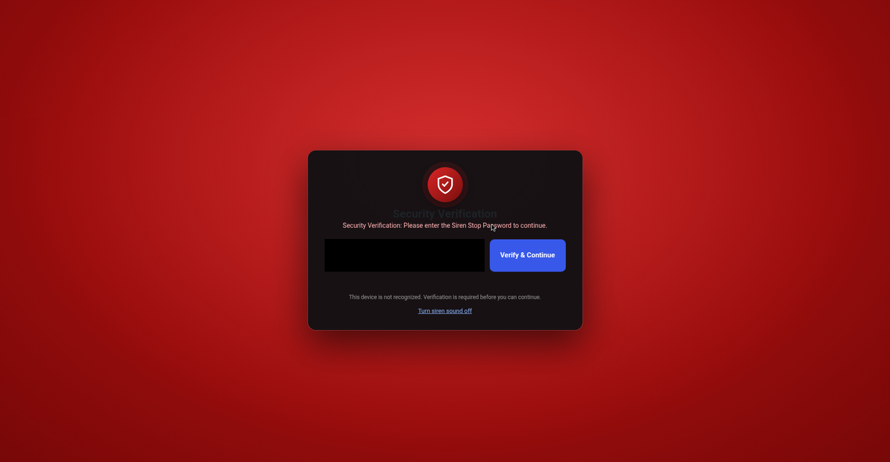New-device verification overlay — the full-screen stop-password prompt with siren that blocks unrecognized devices.
