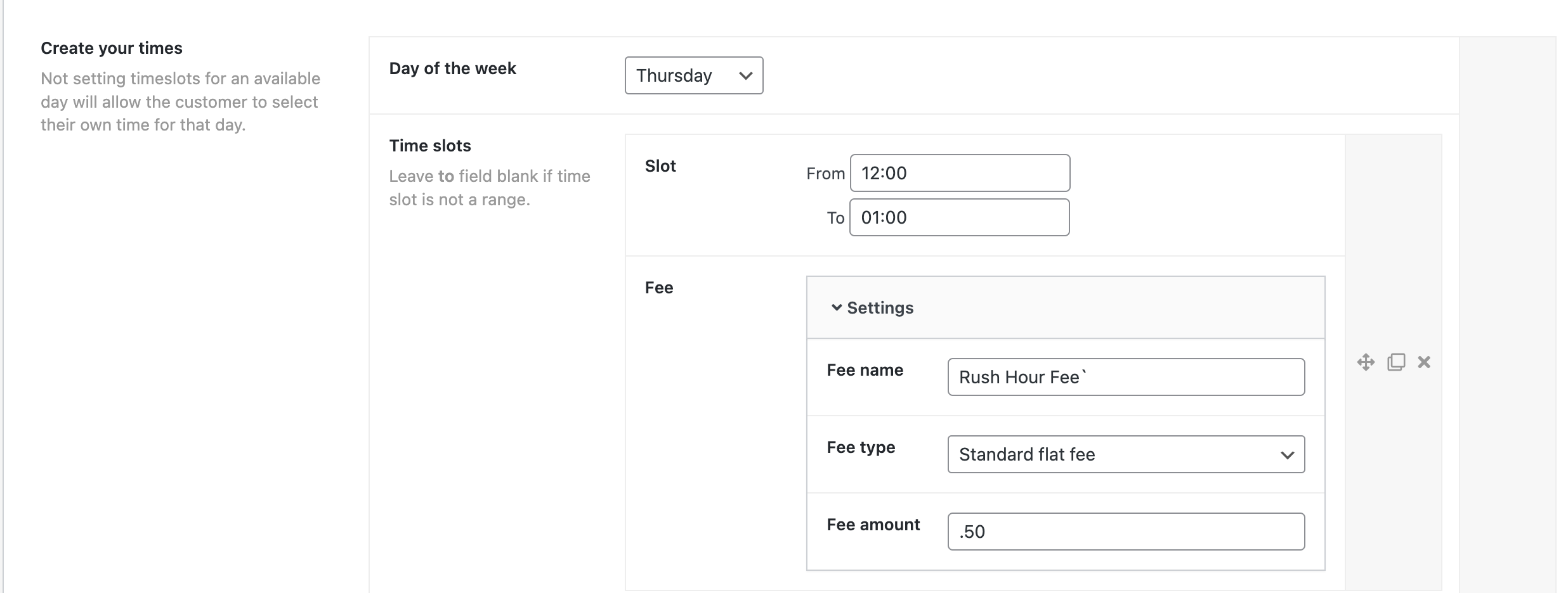 Time Slot Fees  - Set custom fees for delivery/pickup time slot.