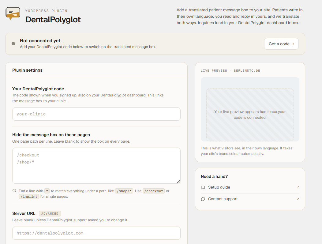 The plugin settings screen. Enter your DentalPolyglot code, choose any pages to hide the box on, and see a live connection status and preview.