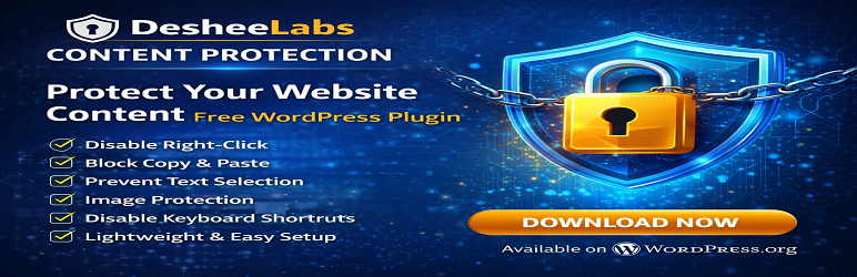 DesheeLabs Content Protection