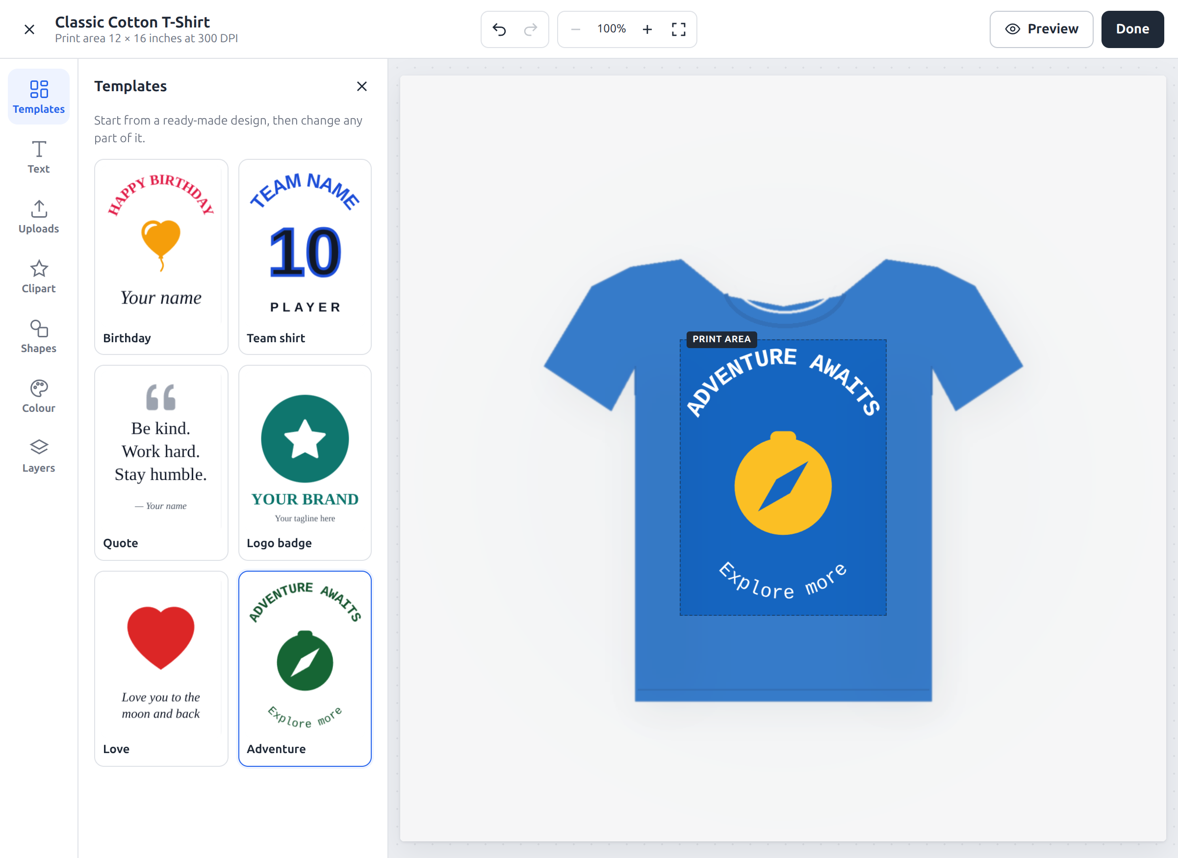 The full-screen designer: start from a ready-made template, then make it yours on the product.