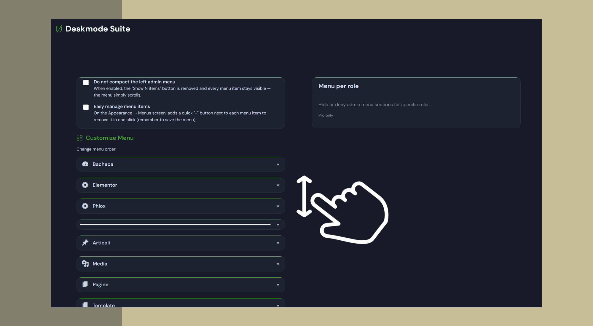 The menu customizer: drag items into order, rename them and change their icons.