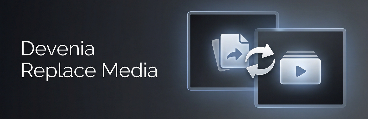 Devenia Replace Media