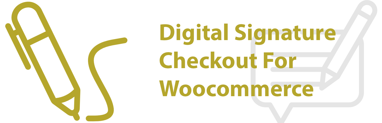 WordPress 外掛 Digital Signature Checkout For Woocommerce 的封面圖片。