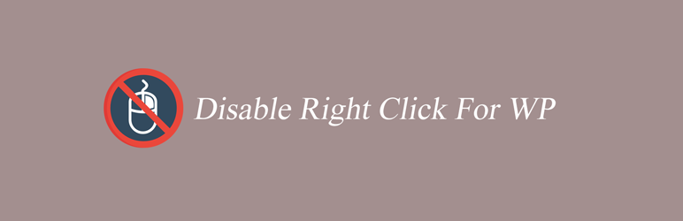 Disable Right Click For WP