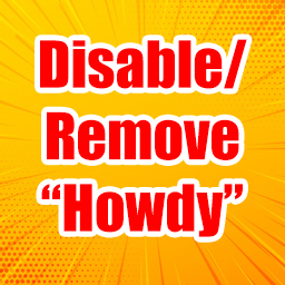 Disable/Remove Howdy