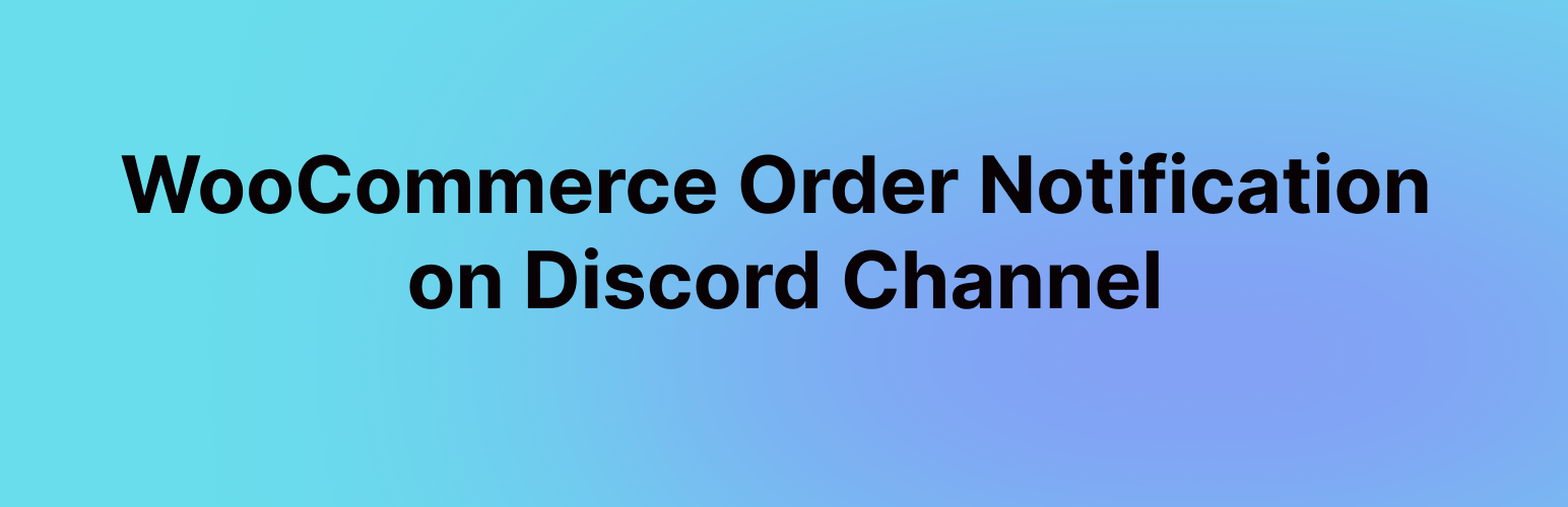 WordPress 外掛 Discord notifications for WooCommerce 的封面圖片。