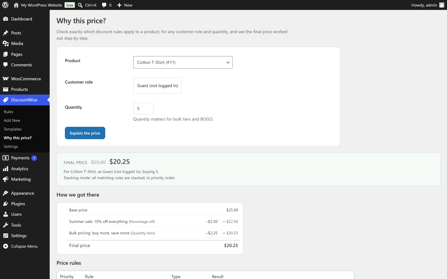 The "Why this price?" tester. Enter a product, a role, and a quantity, and see which rules matched and the math step by step.
