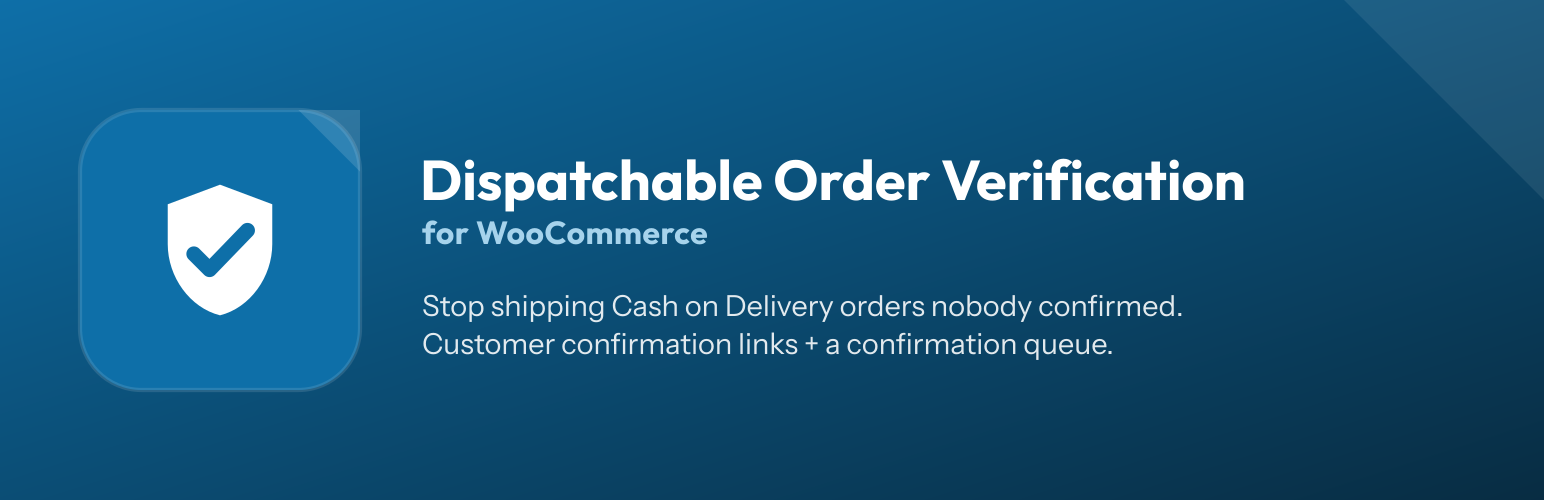 WordPress 外掛 Dispatchable Order Verification for WooCommerce 的封面圖片