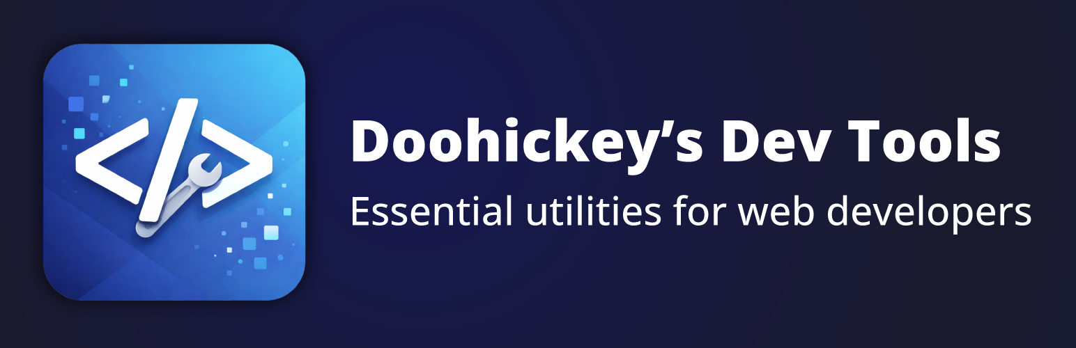 Doohickey's Dev Tools