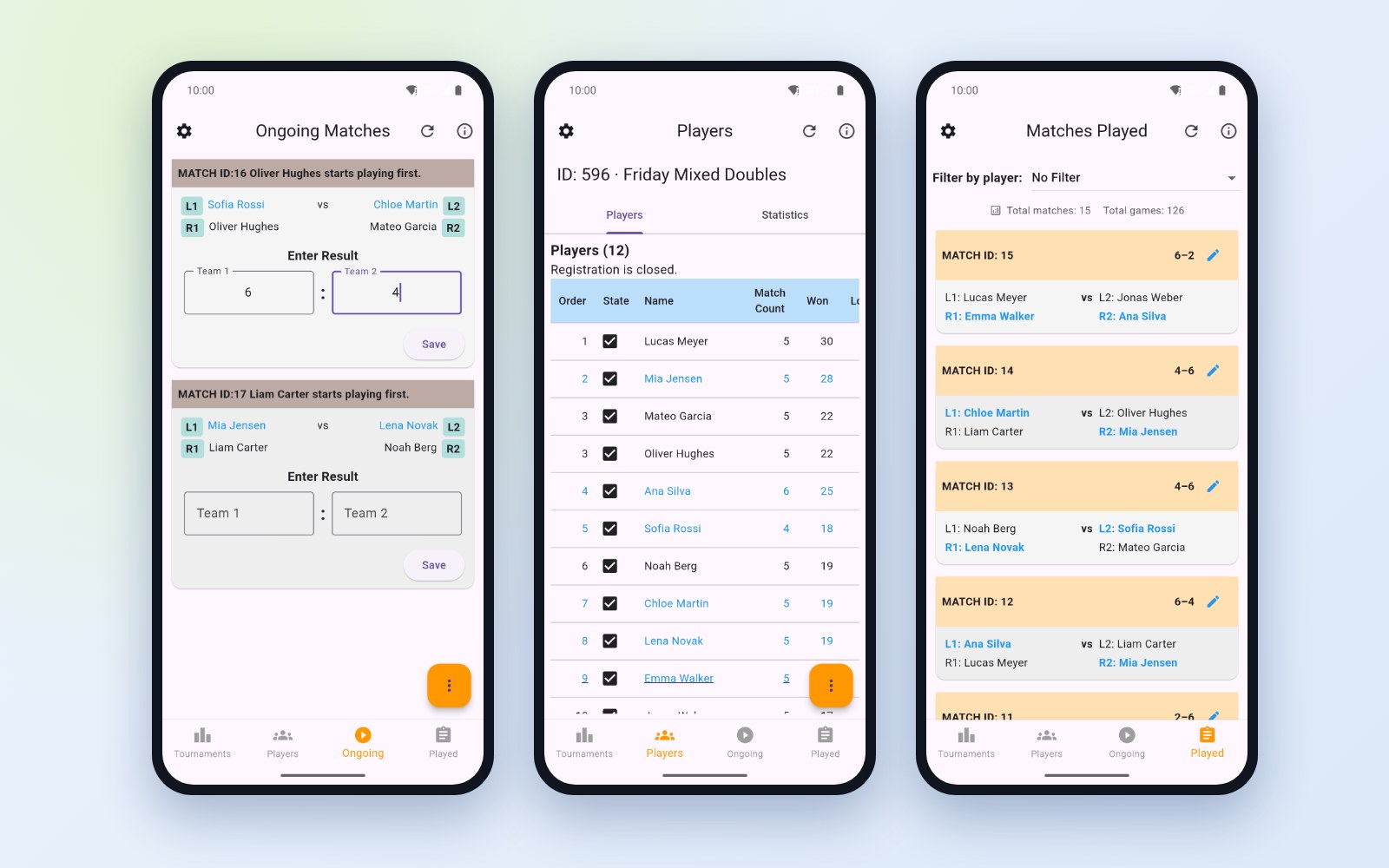 Android app: entering results, standings and played matches.