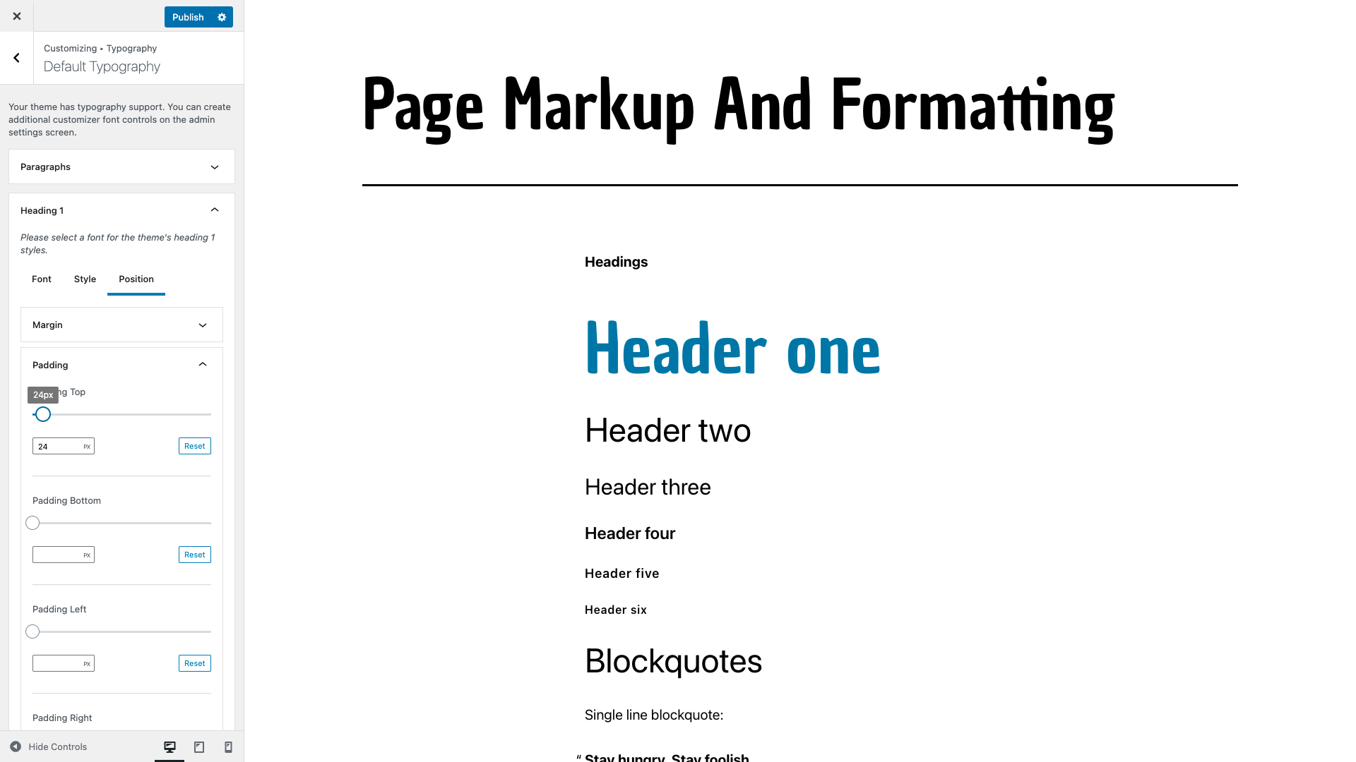 Font Position Tab: Customize all position properties of the font including the margin, padding, border, display etc.