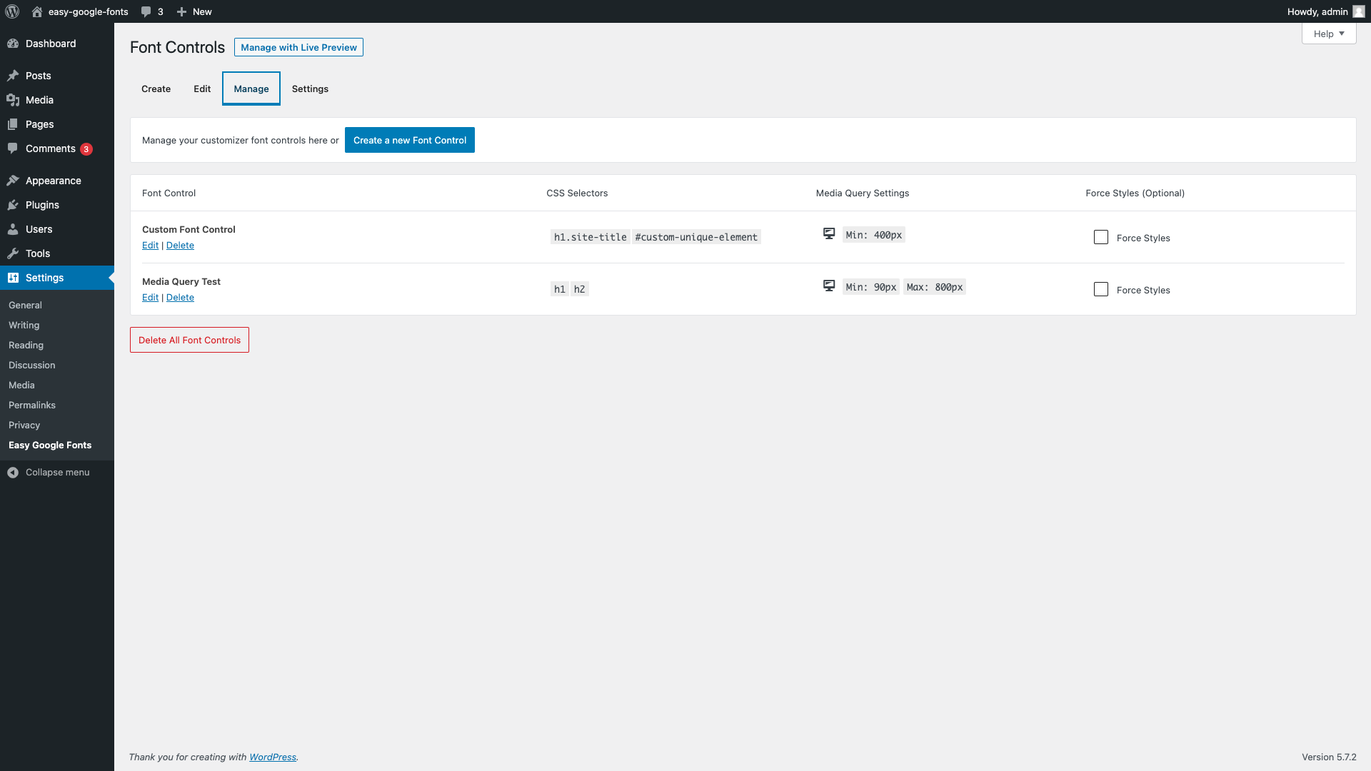 View and manage all of your custom controls in the admin area.