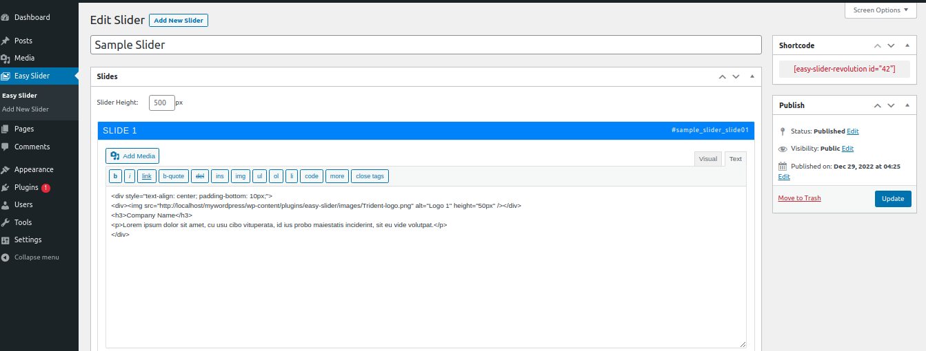 The Create/Edit slider page within the WordPress Dashboard - this is where you define the settings and create the slides for your Easy Slider slider or carousel.