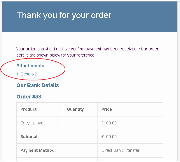 Attachments displaying in order email and order receipts as well
