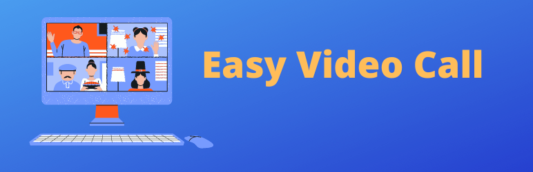 Easy Video Call [GWE]
