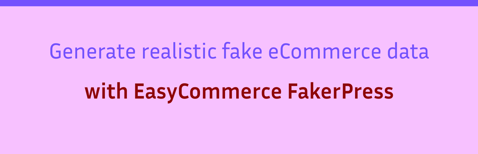 EasyCommerce FakerPress