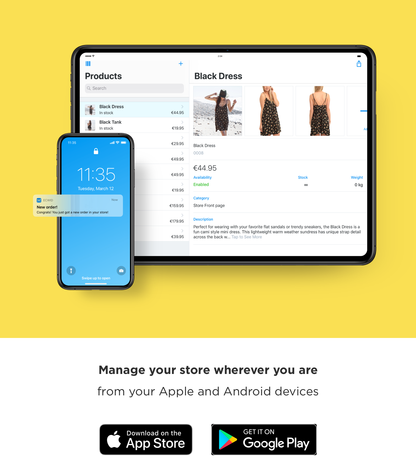 Manage your ecommerce store wherever you are