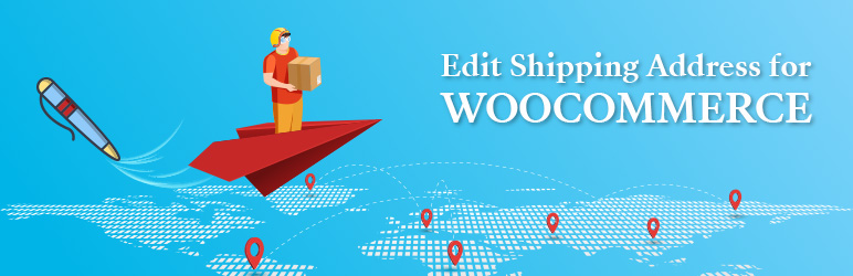 Edit Shipping Address for WooCommerce