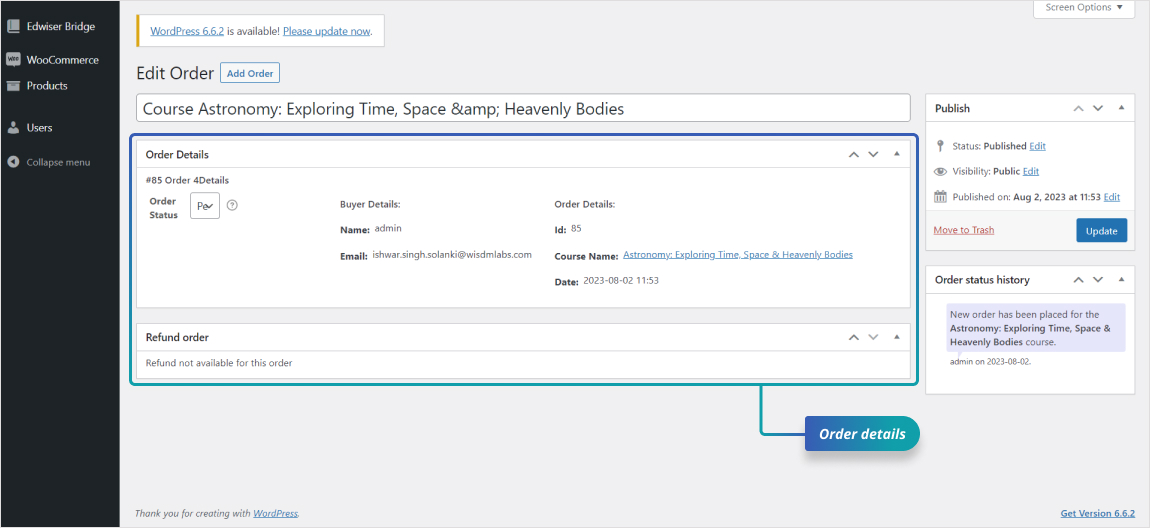 Order details: View detailed order information for your Moodle courses, including buyer details and order status, within the Edwiser Bridge interface.